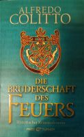 Die Bruderschaft des Feuers  Alfredo Colitto (Historischer Krimi) Niedersachsen - Bad Münder am Deister Vorschau