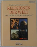 Religionen der Welt - In Geschichte und Gegenwart (3809450057) Hessen - Eltville Vorschau