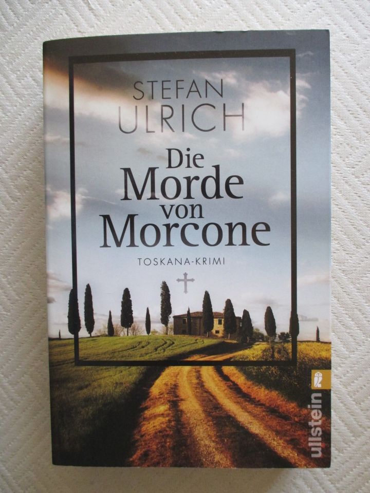 Die Morde von Morcone Toskana-Krimi von Stefan Ulrich Ullstein TB in Hösbach