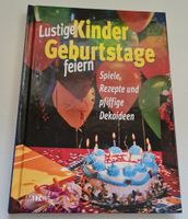 Kindergeburtstage feiern, Buch neuwertig, mit 125 Seiten Bayern - Ingolstadt Vorschau