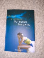 NEU*Gut gegen Nordwind*Daniel Glattauer Eimsbüttel - Hamburg Niendorf Vorschau