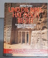 Und die Bibel hat doch Recht - Werner Keller - wie NEU Nordrhein-Westfalen - Werl Vorschau