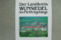 Der Landkreis Wunsiedel im Fichtelgebirge Bayern - Münchberg Vorschau