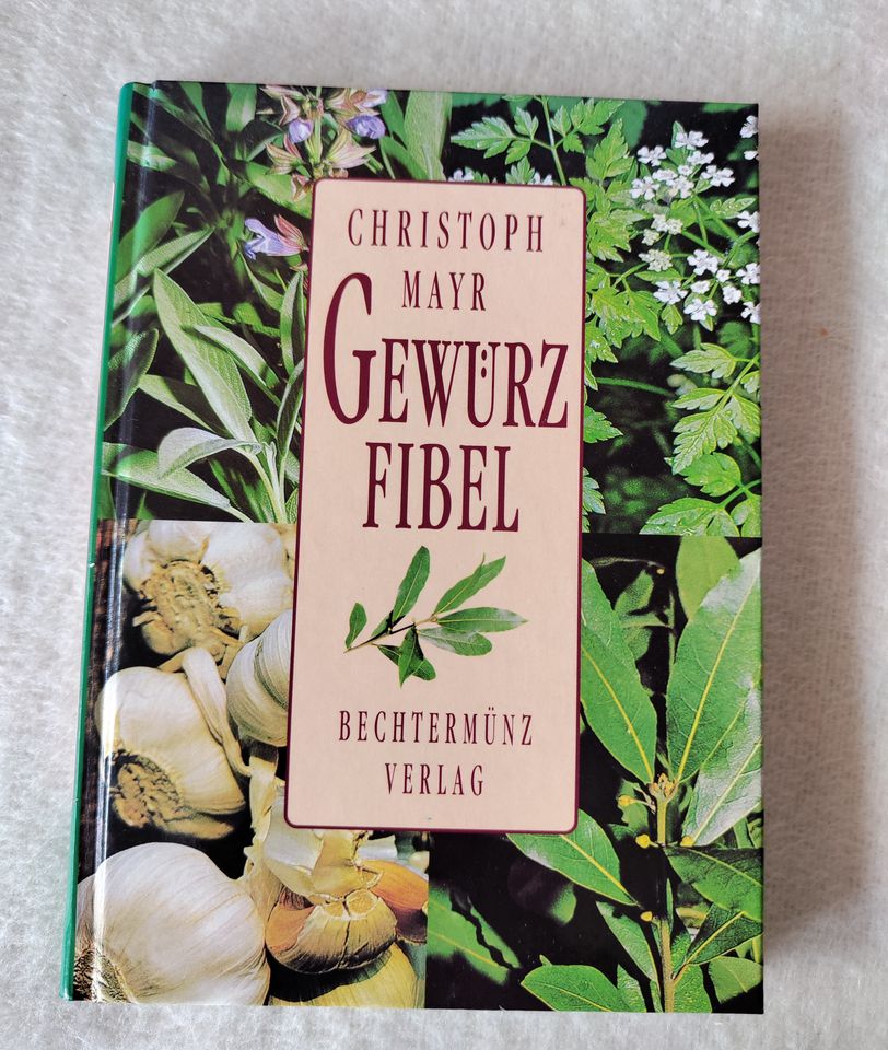 Pflanzenbuch Buch Gewürzkräuter Gewürz Fibel Christoph Mayr in Traunstein