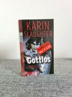 Karin Slaughter Gottlos Thriller Schleswig-Holstein - Westerrönfeld Vorschau