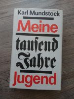 MEINE TAUSEND JAHRE JUGEND KARL MUNDSTOCK Berlin - Kladow Vorschau