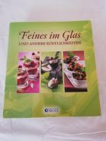 Sammelordner, feines im Glas und andere Köstlichkeiten Bayern - Waldbüttelbrunn Vorschau