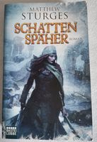 Buch "Schatten Späher" von Matthew Sturges Baden-Württemberg - Allmendingen Vorschau