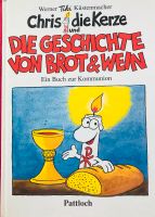 Chris die Kerze Geschichte von Brot & Wein Buch zur Kommunion Nordrhein-Westfalen - Remscheid Vorschau
