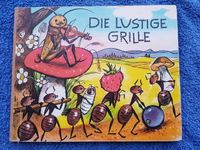 Die lustige Grille,  DDR Kinderbuch, sehr guter Zustand Leipzig - Knautkleeberg-Knauthain Vorschau