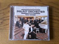 CD Palast Orchester, mit Max Raabe, Ein freund, ein guter Freund Saarland - Kleinblittersdorf Vorschau