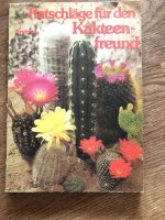 Buch DDR Garten Ratschläge für den Kakteenfreund Kakteen Ratgeber Sachsen-Anhalt - Salzwedel Vorschau