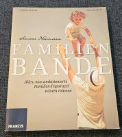 Familienbande - Alles, was ambitionierte Familien-Paparazzi... Rheinland-Pfalz - Wörrstadt Vorschau