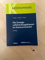 Zwangsvollstreckungsklausur im Assessorexamen 8. Aufl Kaiser Hamburg-Nord - Hamburg Eppendorf Vorschau