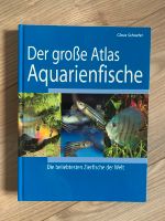 Der große Atlas Aquarienfische Niedersachsen - Bad Bodenteich Vorschau