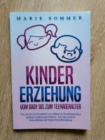 Buch "Kinder Erziehung vom Baby bis zum Teenageralter" Niedersachsen - Ottersberg Vorschau