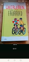 Überleben auf dem Fahrrad Buch lustig 0,50 Cent Wandsbek - Hamburg Farmsen-Berne Vorschau