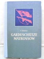 Kriegsroman" Gardeschütze Matrossow "(1953) Saarbrücken-Halberg - Schafbrücke Vorschau