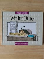 Michael Ammann, Wir im Büro, Mangement by Cartoons Hessen - Flörsbachtal Vorschau