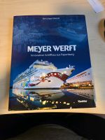 Meyer Werft Schiffbau Niedersachsen - Moormerland Vorschau