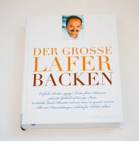 Der grosse Lafer backen Gräfer + Unzer Verlag / neu / 480 Seiten Essen - Rüttenscheid Vorschau
