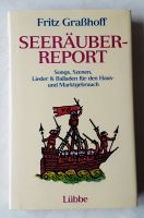 Seeräuber-Report - Lieder & Balladen  --  von Fritz Graßhoff Niedersachsen - Wennigsen Vorschau