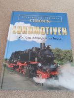 Zentners illustrierte Chronik Lokomotiven von den Anfängen bis he Dresden - Coschütz/Gittersee Vorschau