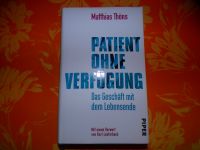 Buch "Patient ohne Verfügung" mit Vorwort von Karl Lauterbach Nordrhein-Westfalen - Kerken Vorschau
