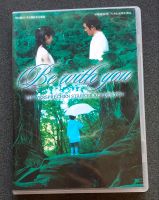 DVD Be with you ein Versprechen stärker als der Tod Romanze Hessen - Offenbach Vorschau