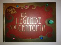 Buch Mia and Me, Die Legende von Centopia Bayern - Heimbuchenthal Vorschau