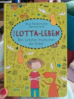 Buch, Mein Lotta Leben, den letzten knutschen die Elche, gebunden Bayern - Buchloe Vorschau