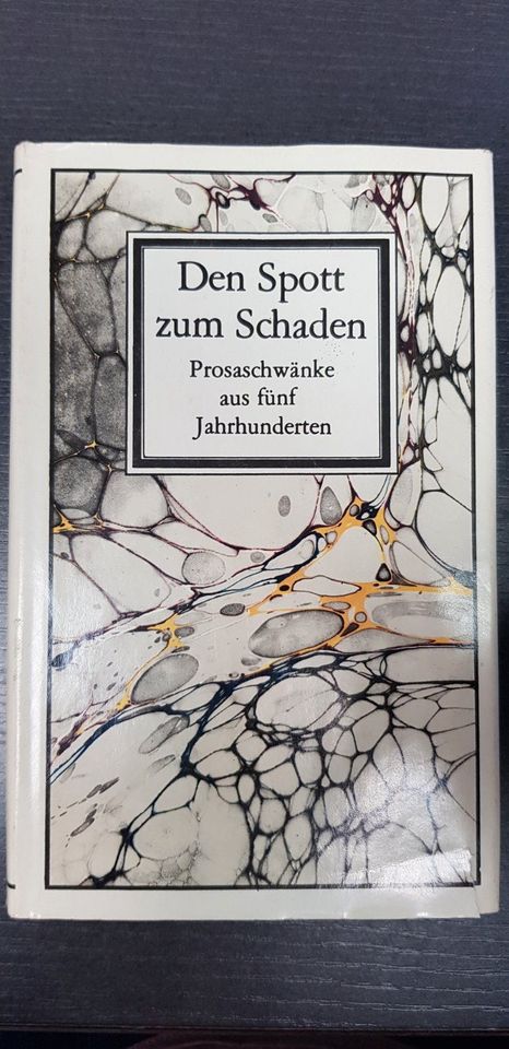 Den Spott zum Schaden * Prosaschwänke aus fünf Jahrhunderten 1977 in Dresden