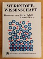 Werkstoff Wissenschaft - ISBN 3342006757 Dresden - Leuben Vorschau