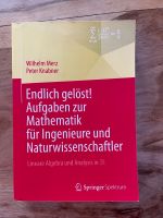 Aufgaben zur Mathematik für Ingenieure und Naturwissenschaftler Bayern - Weißenburg in Bayern Vorschau