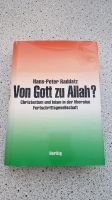 Buch "Von Gott zu Allah" von Hans-Peter Raddatz, Hardcover Nordrhein-Westfalen - Witten Vorschau