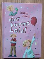 Kinderbuch Hier kommt Lola! Nordrhein-Westfalen - Viersen Vorschau