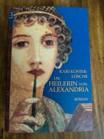 Roman "Die Heilerin von Alexandria" von Kari Köster-L Berlin - Neukölln Vorschau
