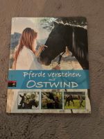 Pferde verstehen mit Ostwind Nordrhein-Westfalen - Oberhausen Vorschau