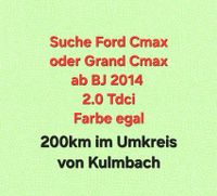 Suche einen Cmax mit 2.0 tdci Dieselmotor Bayern - Untersteinach Vorschau