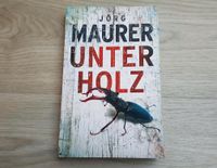 Jörg Maurer - Unterholz - Buch Alpen Krimi Niedersachsen - Wittmund Vorschau