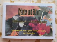 Rezeptbuch mit Kräutern und Blüten kochen Niedersachsen - Wittorf Vorschau