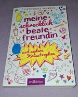 Catherine Wilkins "meine schrecklich beste freundin ...." wie neu Rheinland-Pfalz - Weyer Vorschau