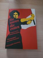 Sie waren die ersten - Frauen in der Arbeiterbewegung Baden-Württemberg - Mannheim Vorschau