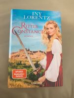 Buch: Ritter Constance, Iny Lorentz Baden-Württemberg - Villingen-Schwenningen Vorschau