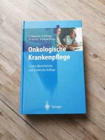 Onkologische Krankenpflege Medizin Pflege Fachliteratur Buch Bayern - Uehlfeld Vorschau