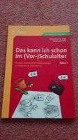 (NEU) Das kann ich schon im (Vor-)Schulalter, Band 1, Auer Nordrhein-Westfalen - Burscheid Vorschau