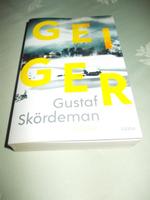 Ein beängstigend gutes Thriller-Debüt GEIGER von Gustaf Skördeman Duisburg - Duisburg-Süd Vorschau