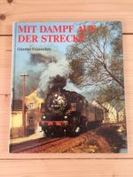 Buch: „Mit Dampf auf der Strecke“ (gebundene Ausgabe) Dresden - Cotta Vorschau