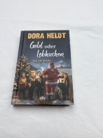 Geld oder Lebkuchen: Fast ein Krimi, Dora Heldt Bayern - Stammham b. Ingolstadt Vorschau