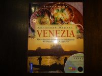 Venezia Ein Stadtporträt mit Rezepten und Klassik-CD wie NEU Rheinland-Pfalz - Uersfeld Vorschau